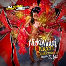 Nicki Minaj Hosted By St. Laz - Queen Of Collaborations